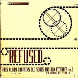 Refused : The EP Compilation
